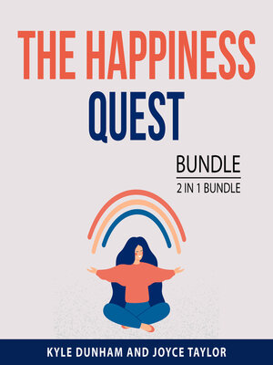 cover image of The Happiness Quest Bundle, 2 in 1 Bundle